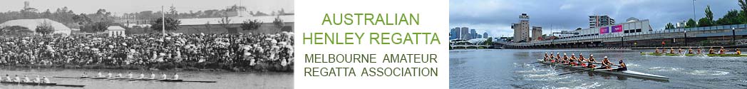 Australian Henley Regatta Melbourne Amateur Regatta Association
