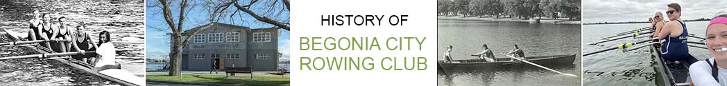 History of Begonia City Ladies Rowing Club in Victoria Australia